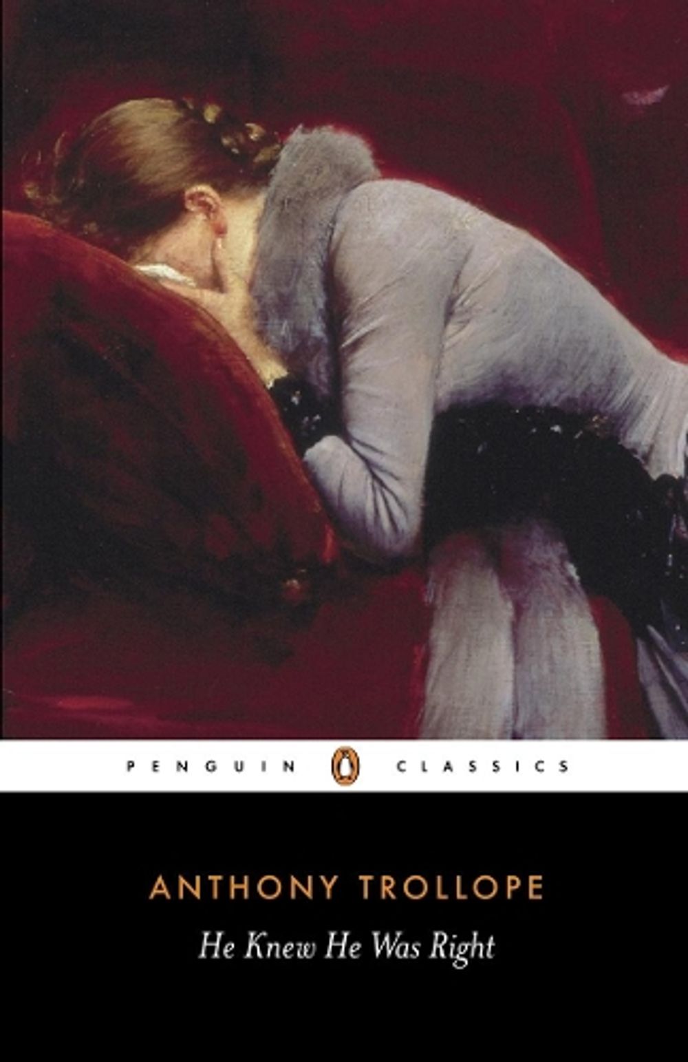 He Knew He Was Right by Anthony Trollope - ISBN: 9780140433913