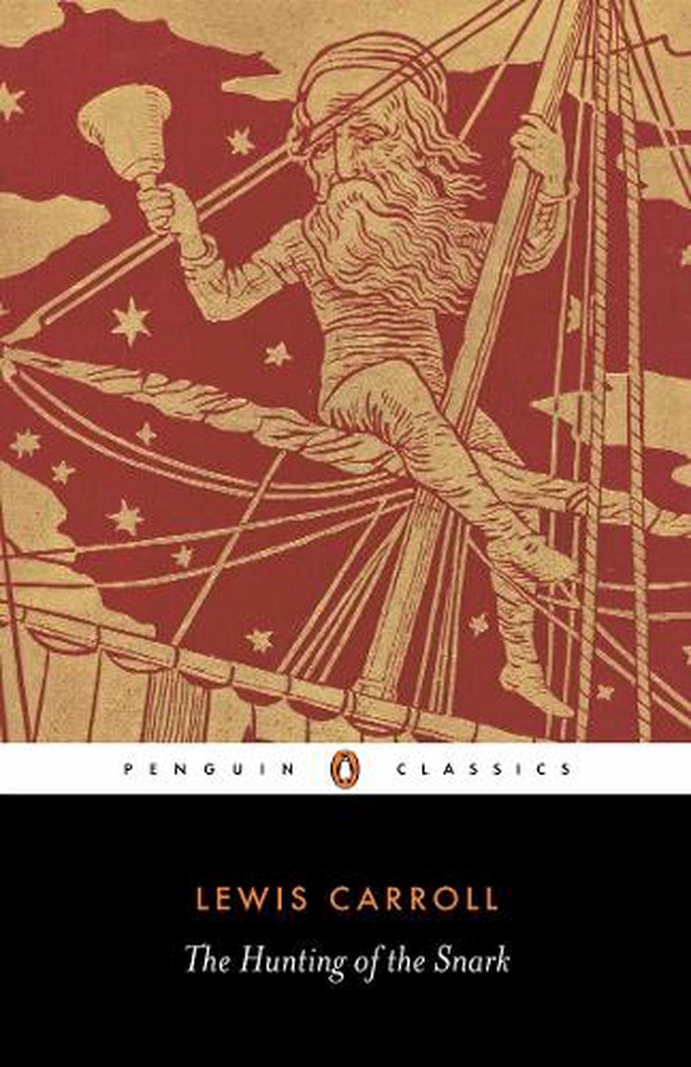The Hunting of the Snark by Lewis Carroll - ISBN: 9780140434910