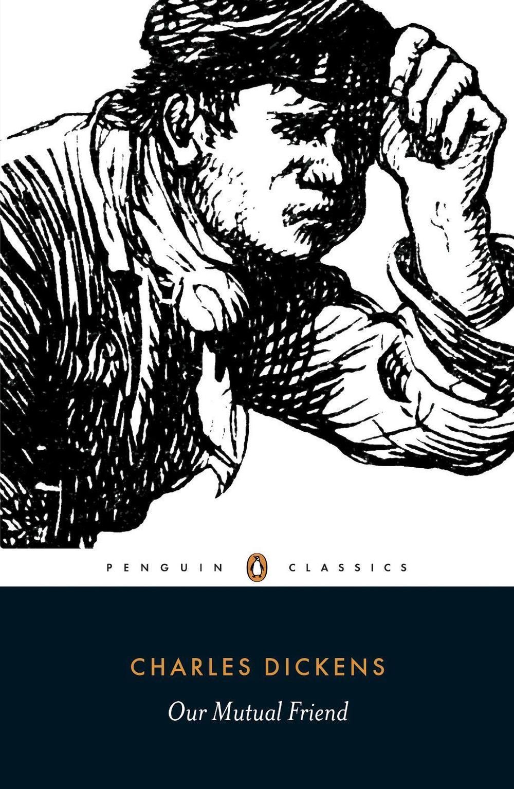 Our Mutual Friend by Charles Dickens - ISBN: 9780140434972