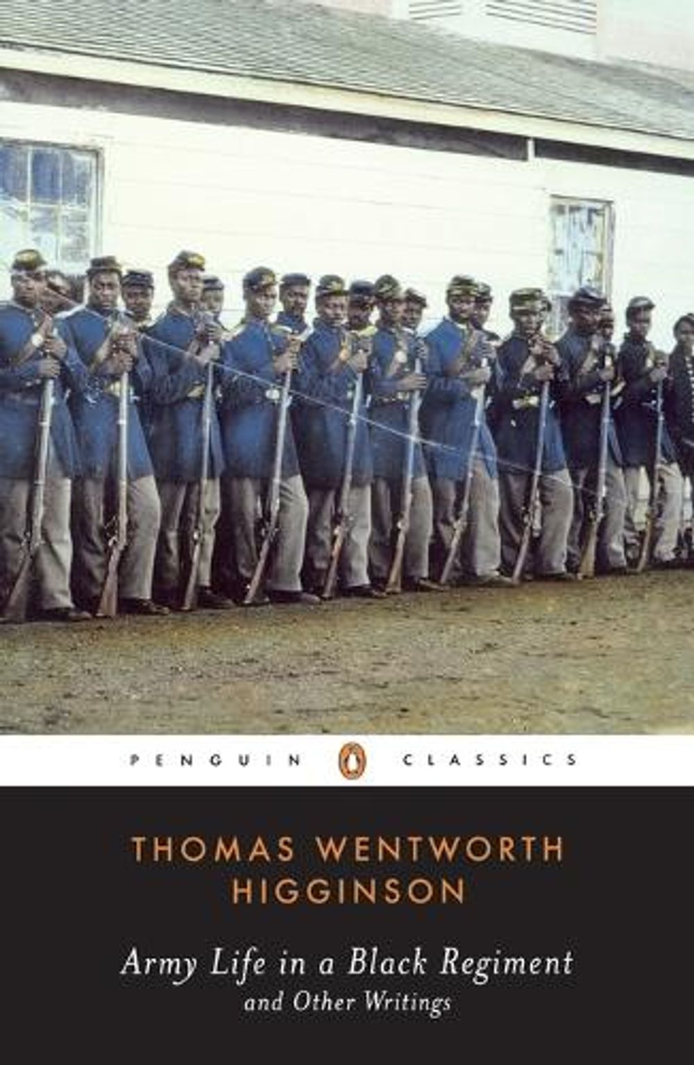 Army Life in a Black Regiment by Thomas Wentworth Higginson - ISBN: 9780140436211