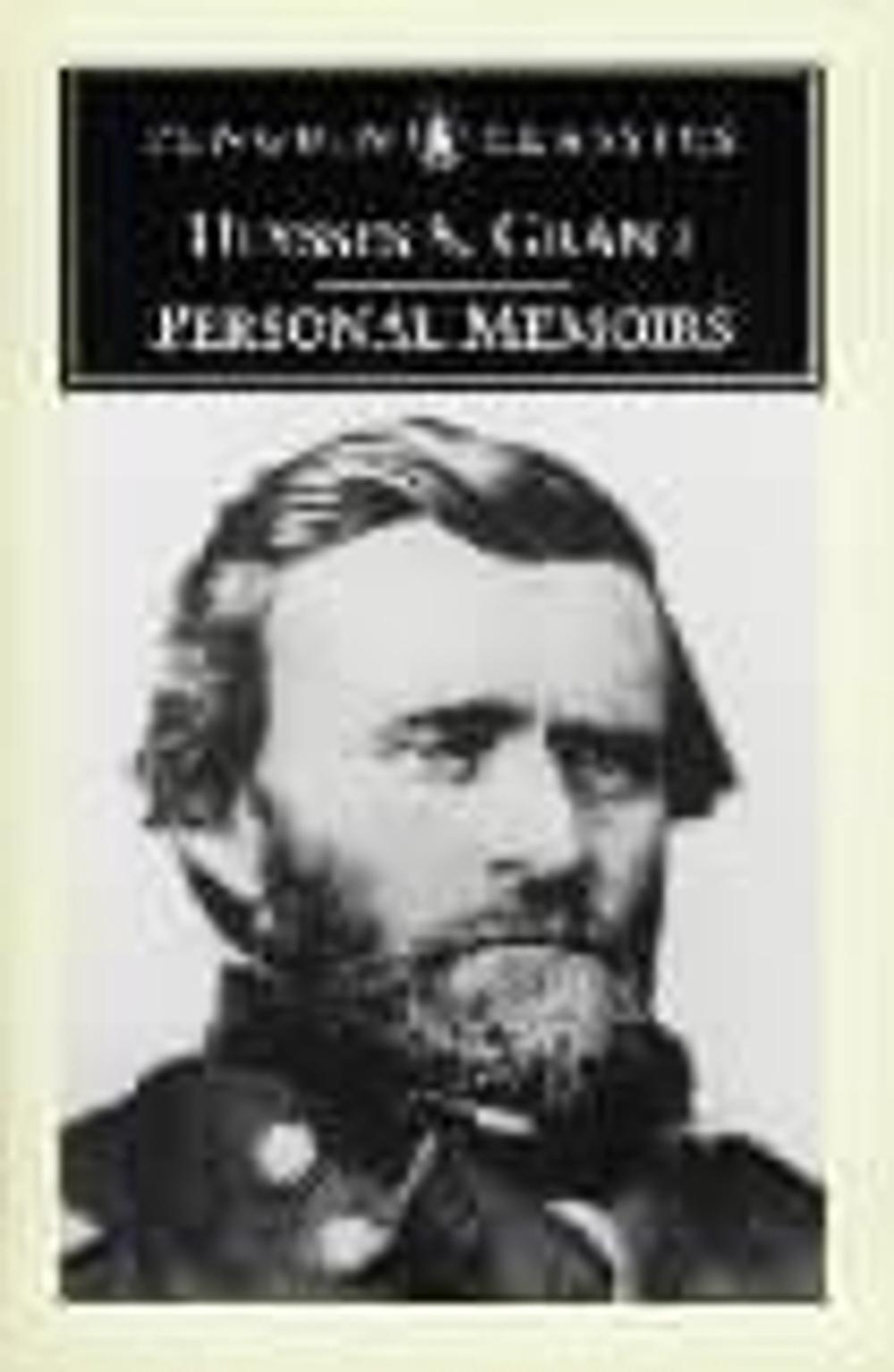 Personal Memoirs of Ulysses S.Grant, 9780140437010