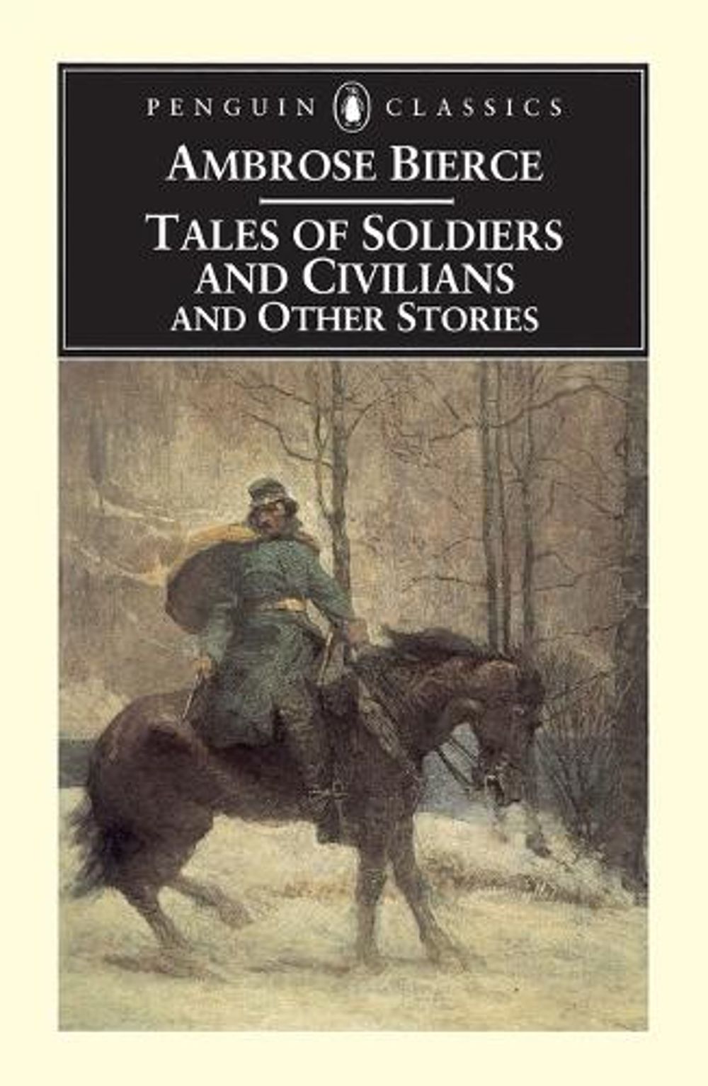 Tales of Soldiers and Civilians by Ambrose Bierce - ISBN: 9780140437560