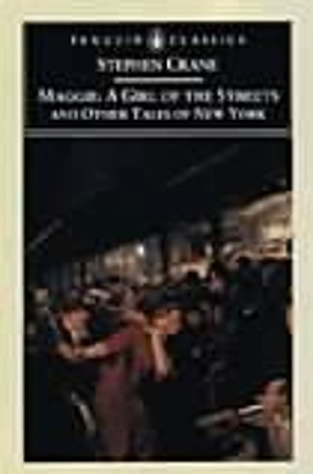 Maggie by Stephen Crane - ISBN: 9780140437973