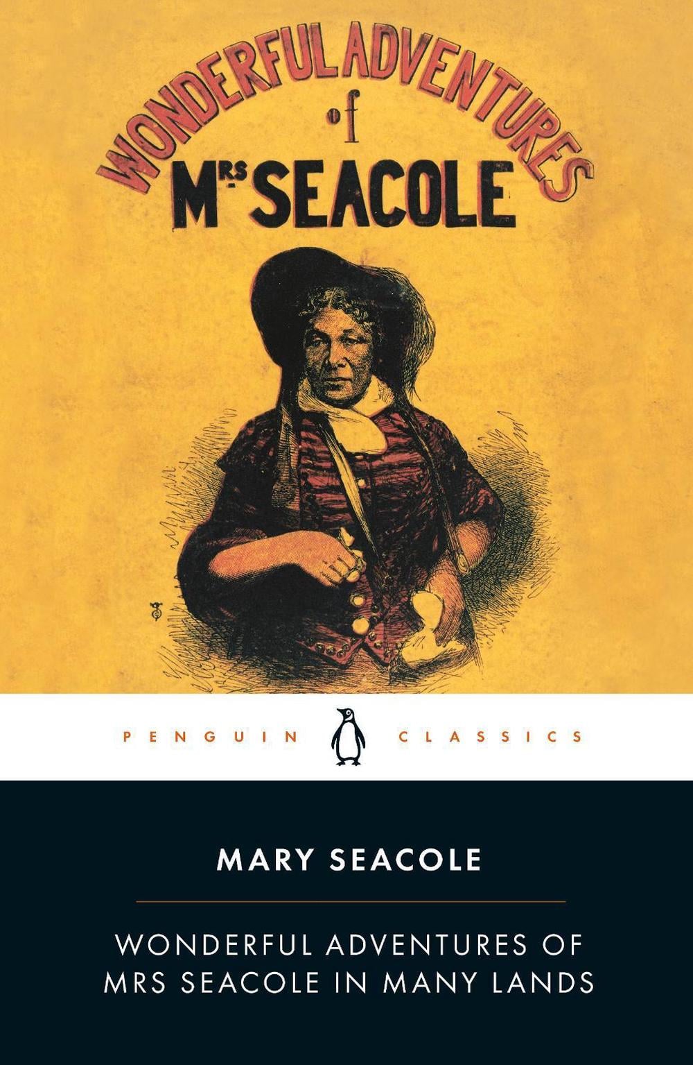 Wonderful Adventures of Mrs Seacole in Many Lands by Mary Seacole - ISBN: 9780140439021