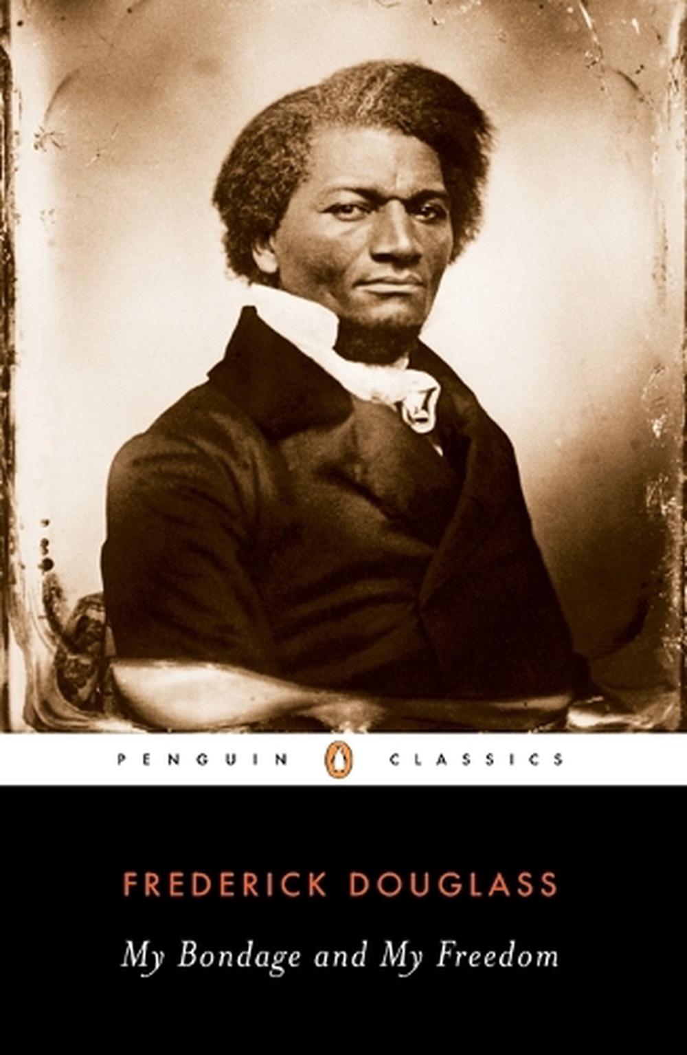 My Bondage and My Freedom by Frederick Douglass - ISBN: 9780140439182