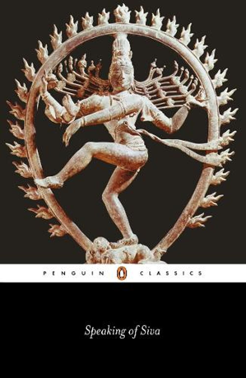 Speaking of Siva by A. Ramanujan - ISBN: 9780140442700