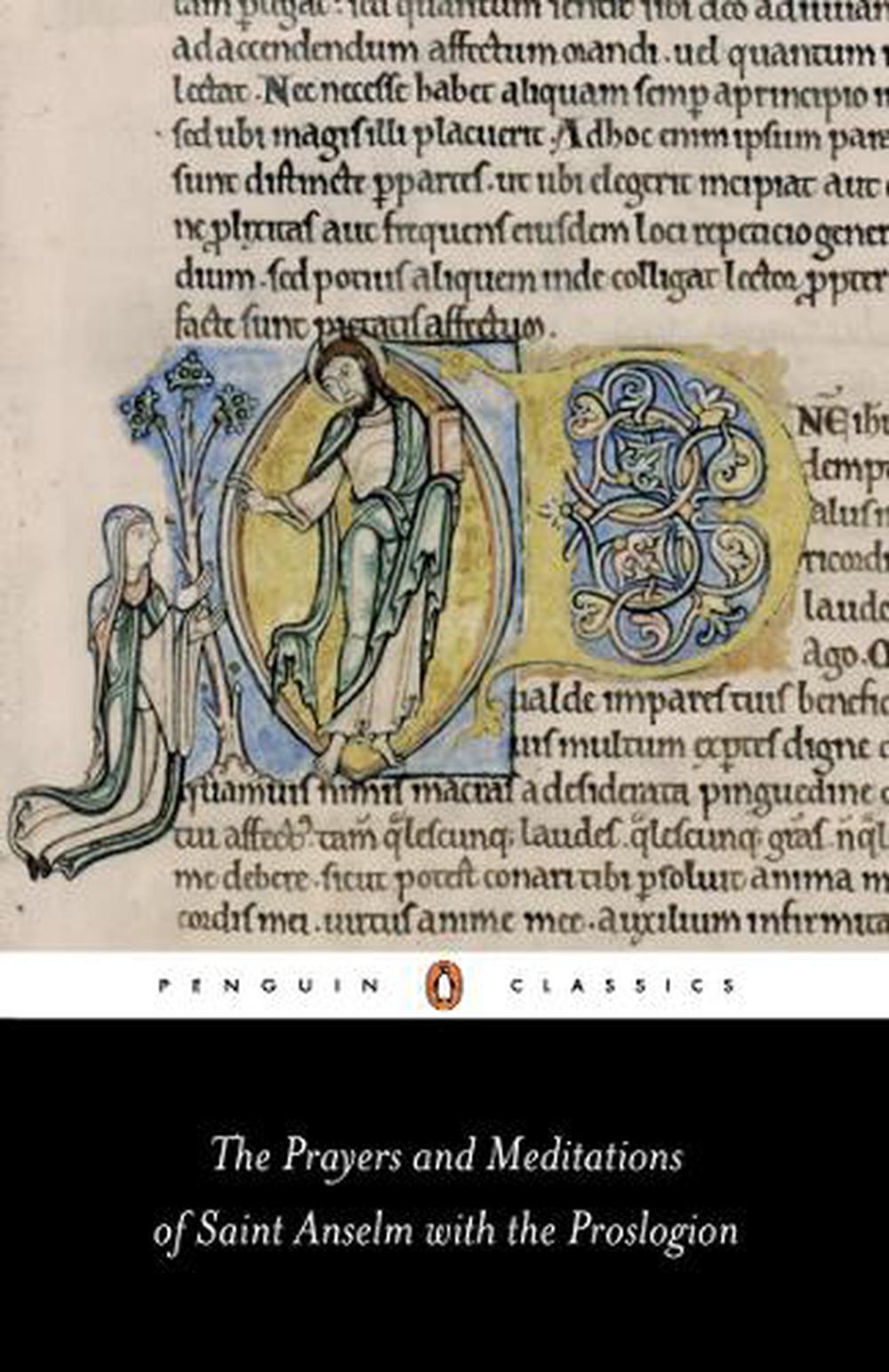 The Prayers and Meditations of St. Anselm with the Proslogion, 9780140442786