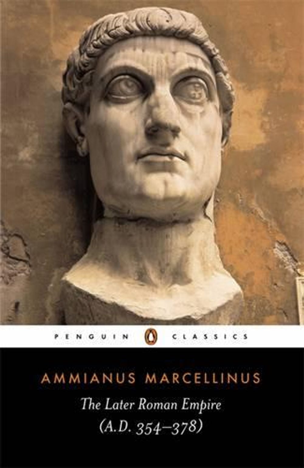 The Later Roman Empire by Ammianus Marcellinus - ISBN: 9780140444063