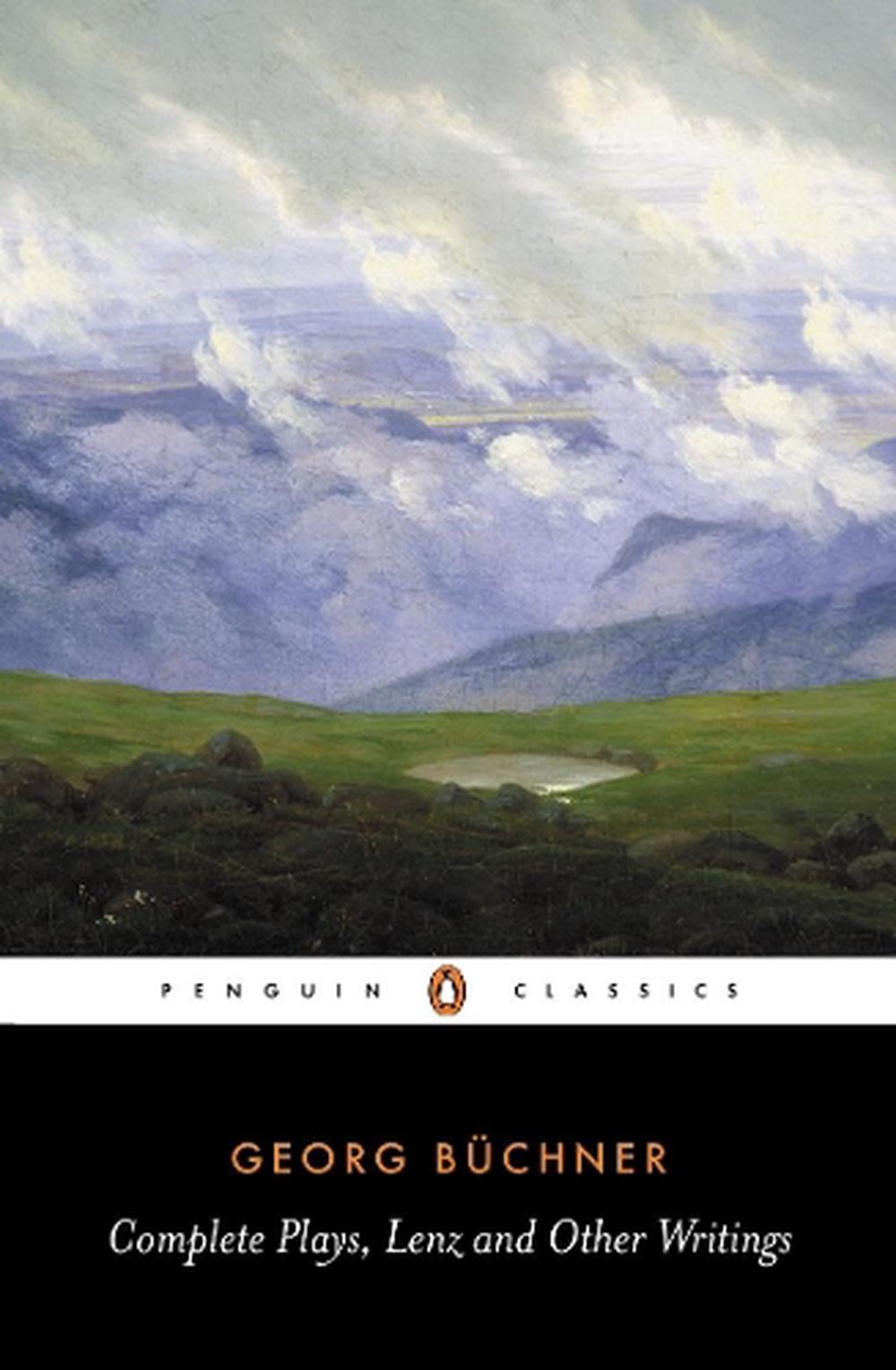 Complete Plays, Lenz and Other Writings by Georg Buchner - ISBN: 9780140445862
