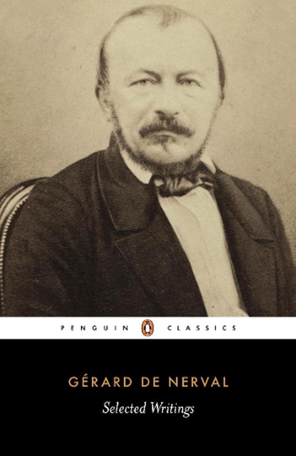 Selected Writings by Gerard de Nerval - ISBN: 9780140446012