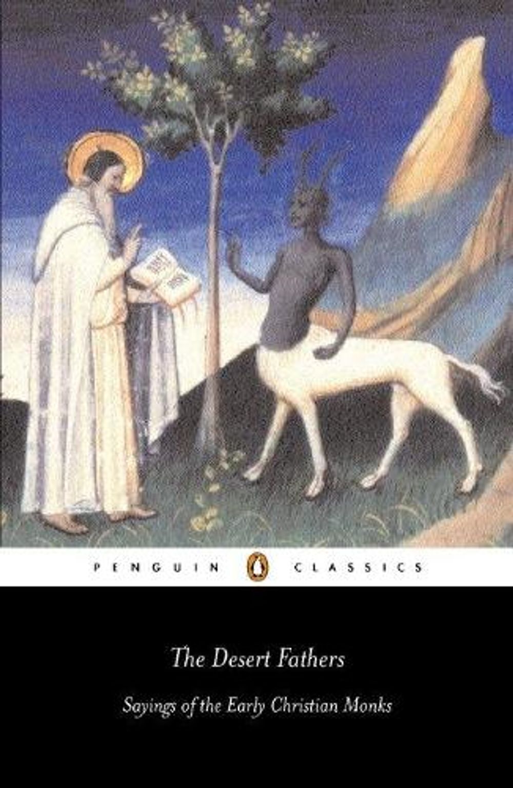 The Desert Fathers by Benedicta Ward - ISBN: 9780140447316