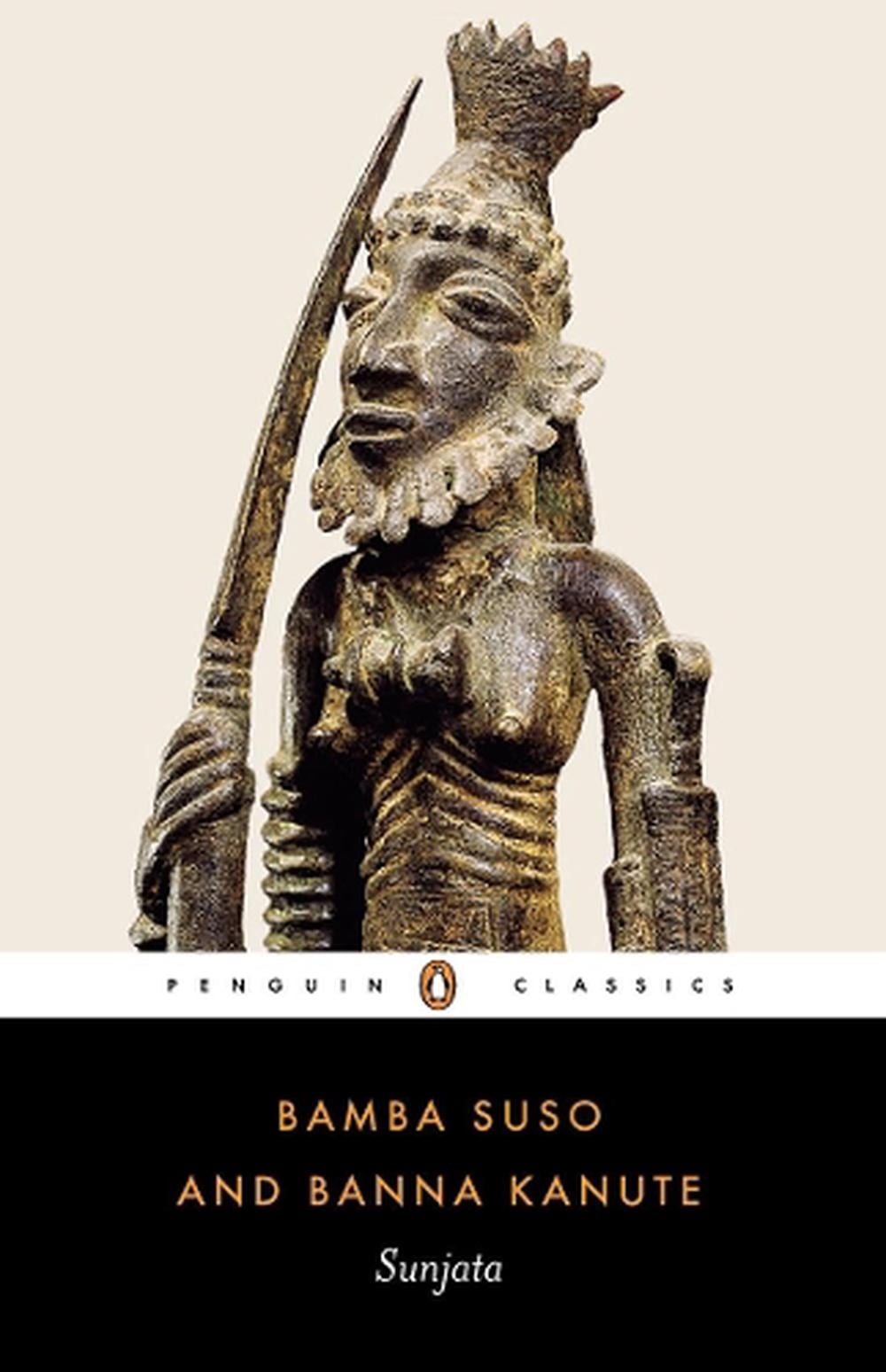 Sunjata by Bamba Suso - ISBN: 9780140447361