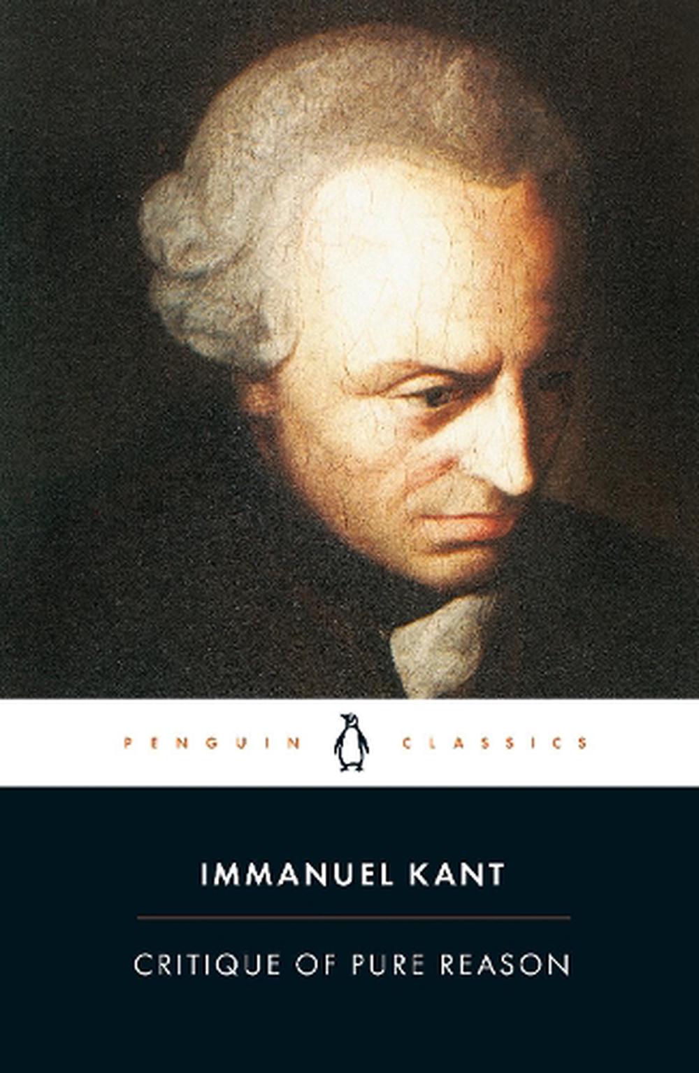 Critique Of Pure Reason By Immanuel Kant Paperback 9780140447477