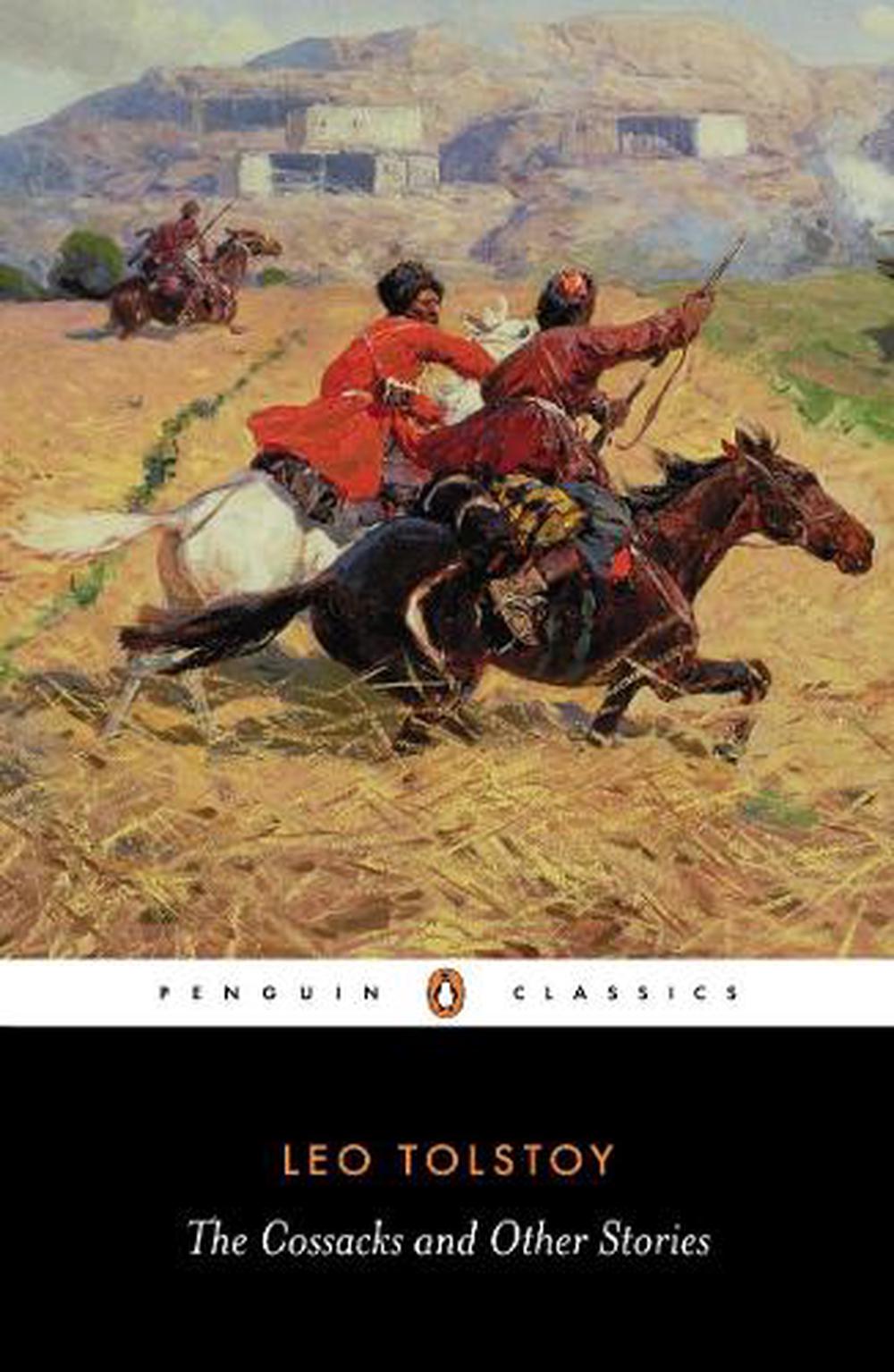 The Cossacks and Other Stories, 9780140449594