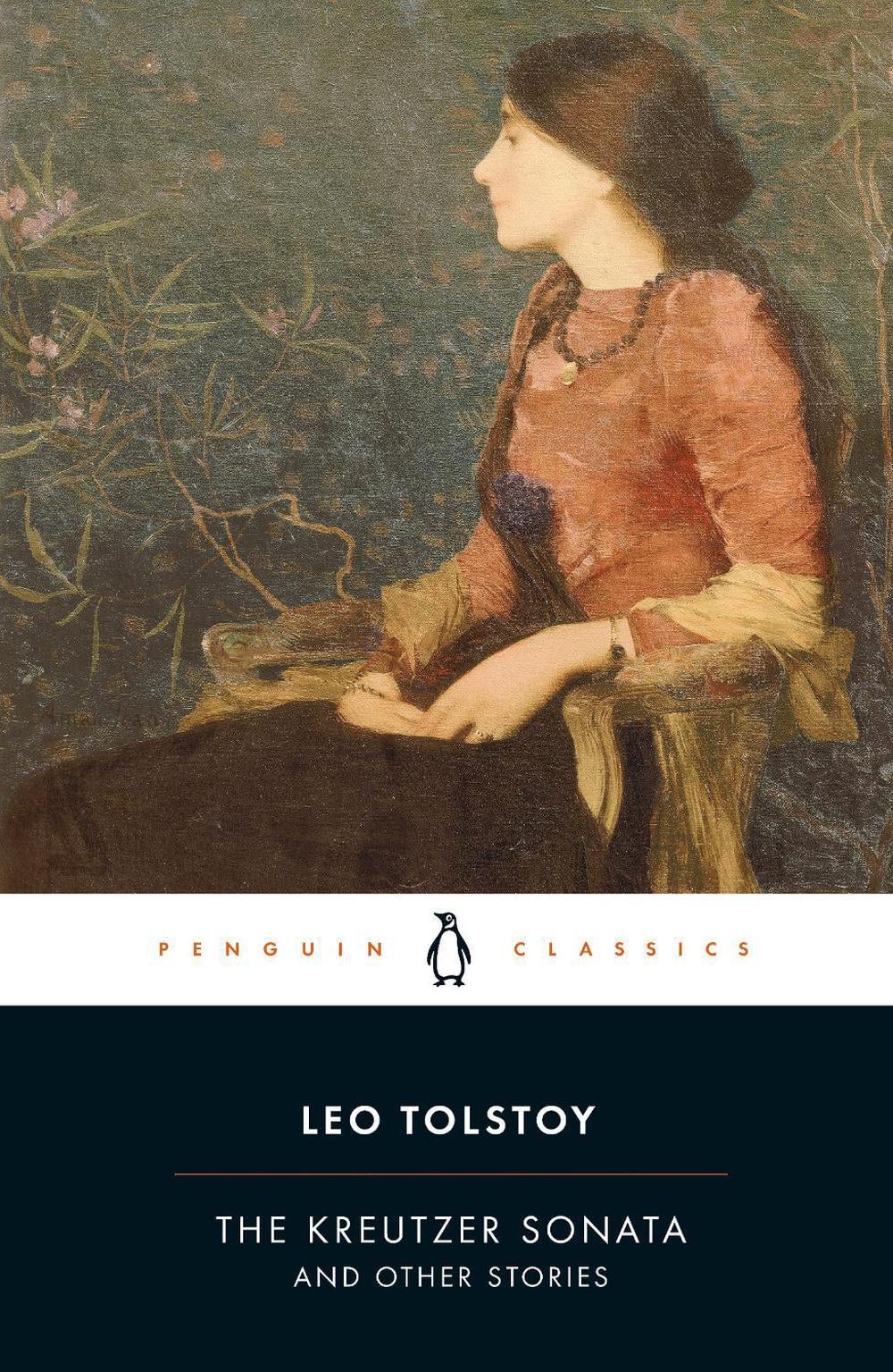 The Kreutzer Sonata and Other Stories by Leo Tolstoy - ISBN: 9780140449600