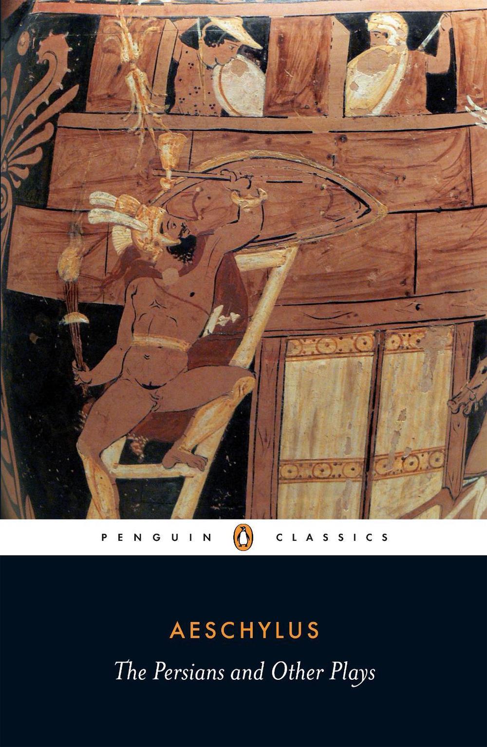 The Persians and Other Plays by Aeschylus - ISBN: 9780140449990