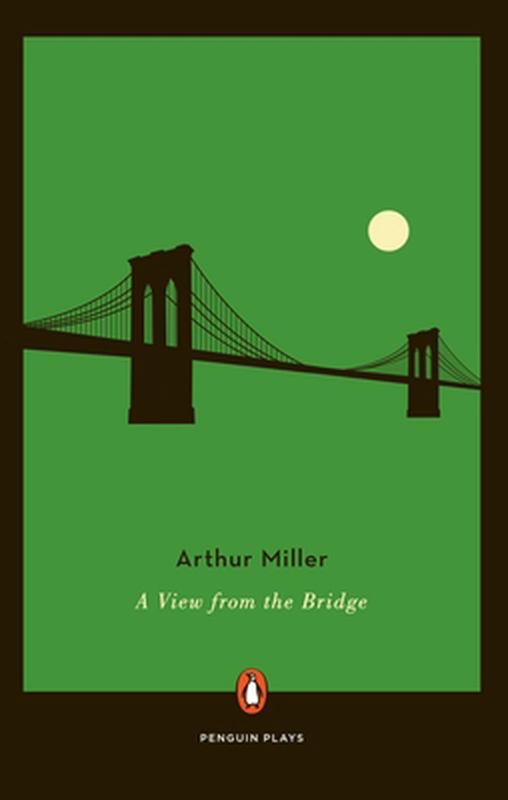 a view from the bridge by arthur miller A view from the bridge (french: vu du pont, italian: uno sguardo dal ponte) is a 1962 french-italian drama film directed by sidney lumet with a screenplay by norman rosten based on the play of the same name written by arthur miller. a view from the bridge by arthur miller A view from the bridge (french: vu du pont, italian: uno sguardo dal ponte) is a 1962 french-italian drama film directed by sidney lumet with a screenplay by norman rosten based on the play of the same name written by arthur miller.