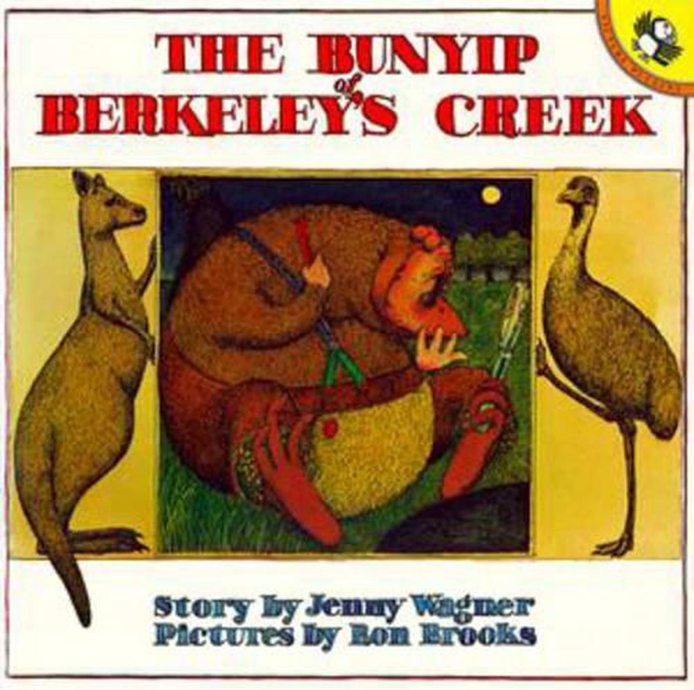 The Bunyip of Berkeley's Creek, 9780140501261