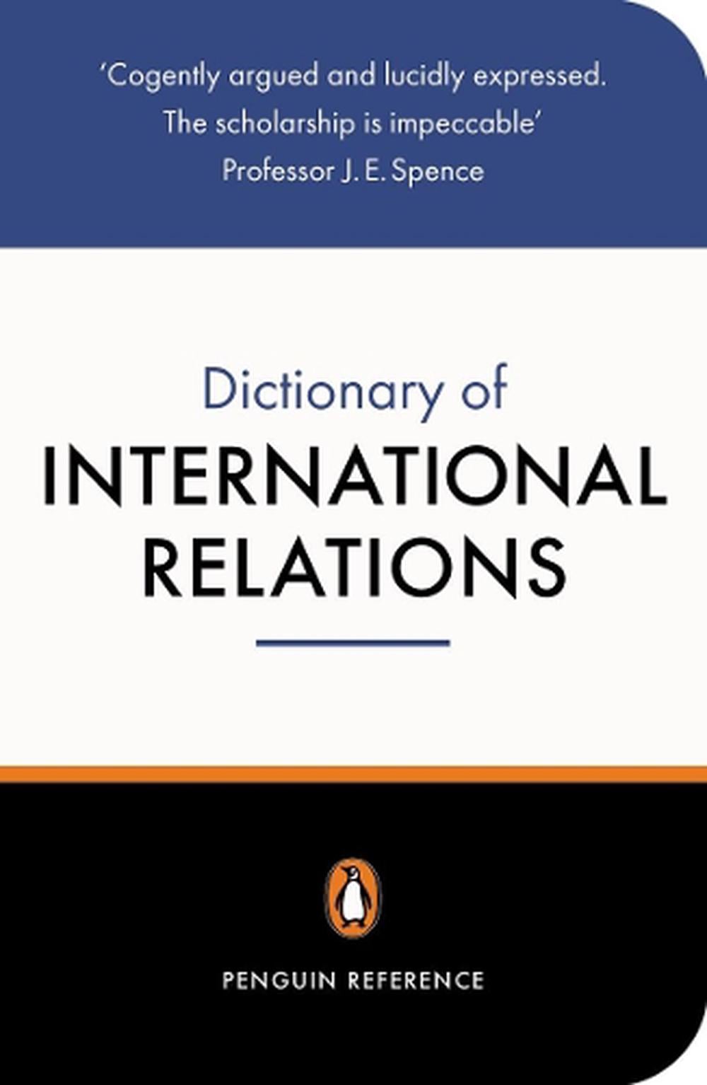 The Penguin Dictionary of International Relations by Graham Evans - ISBN: 9780140513974