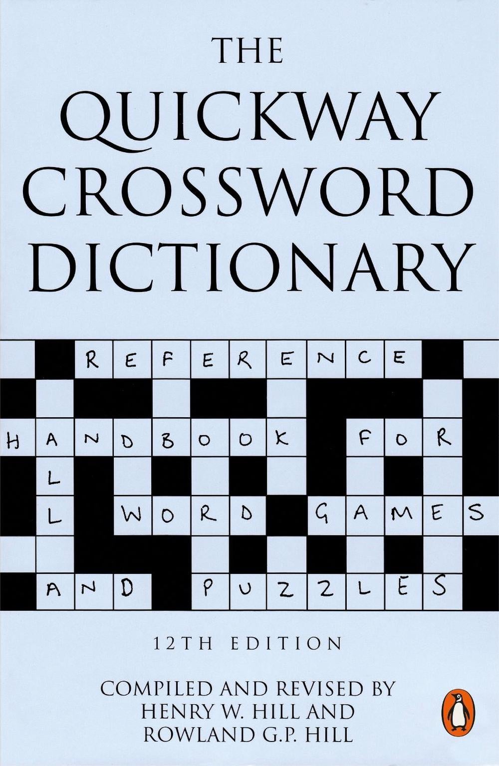 The Quickway Crossword Dictionary by Henry W. Hill - ISBN: 9780140514018