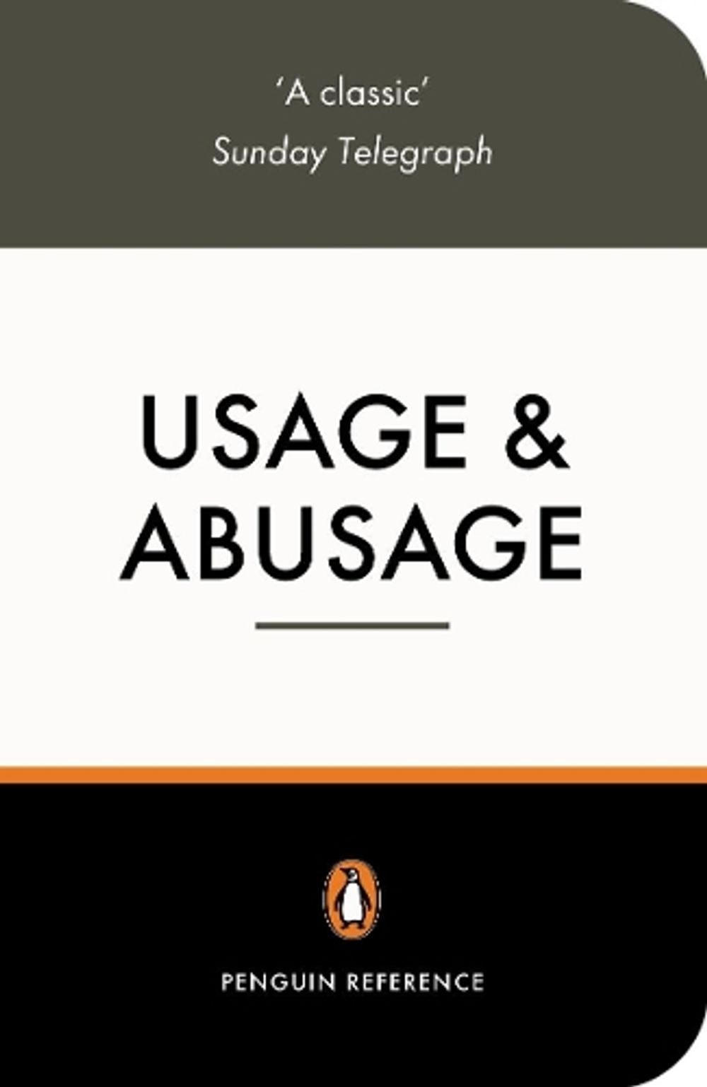 Usage and Abusage by Eric Partridge - ISBN: 9780140514421
