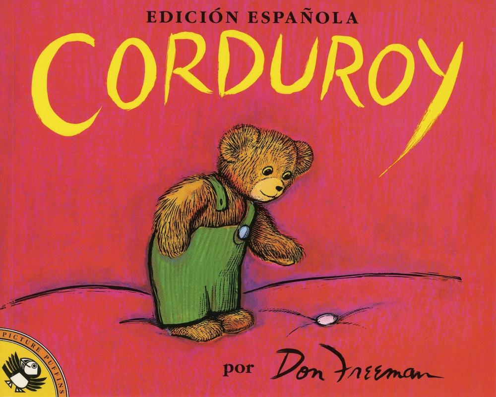 Corduroy (Spanish Edition) by Don Freeman - ISBN: 9780140542523