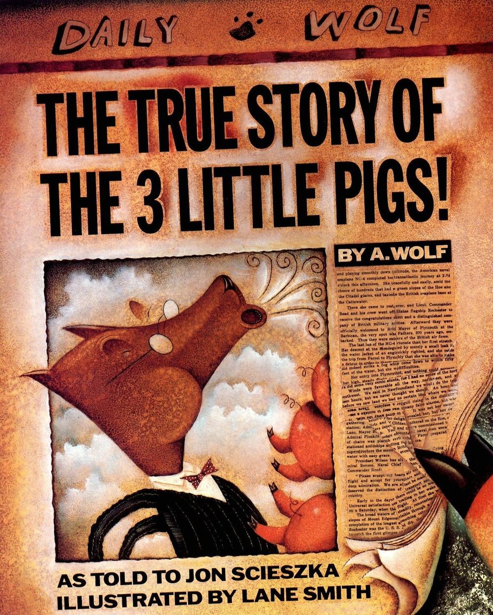 The True Story of the 3 Little Pigs by Jon Scieszka - ISBN: 9780140544510
