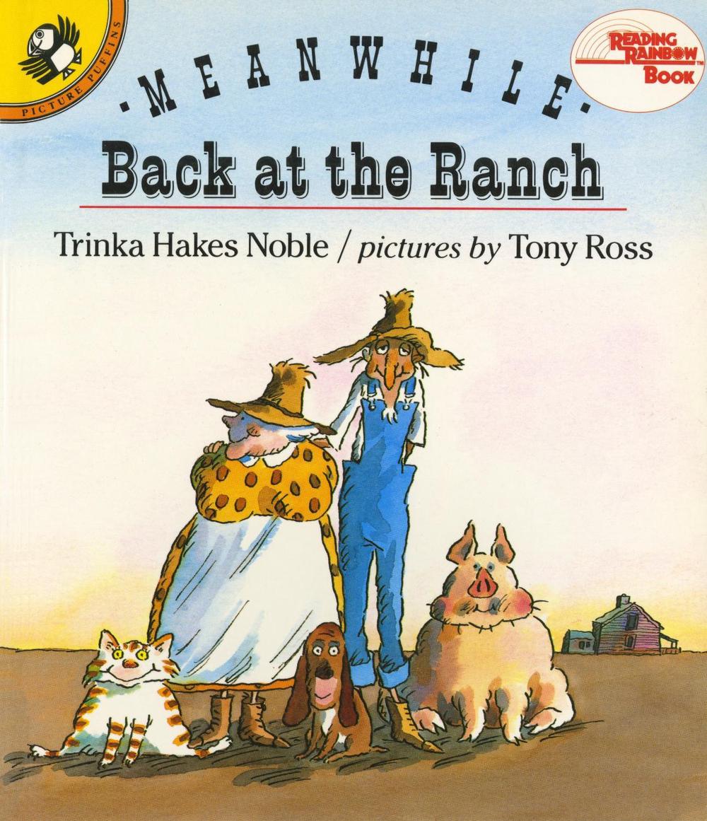 Meanwhile Back at the Ranch by Trinka Hakes Noble - ISBN: 9780140545647