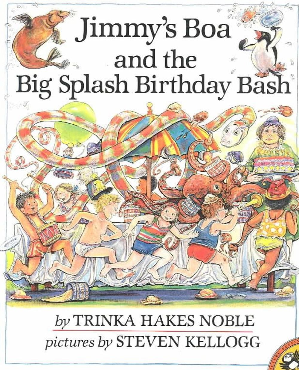 Jimmy's Boa and the Big Splash Birthday Bash by Trinka Hakes Noble - ISBN: 9780140549218