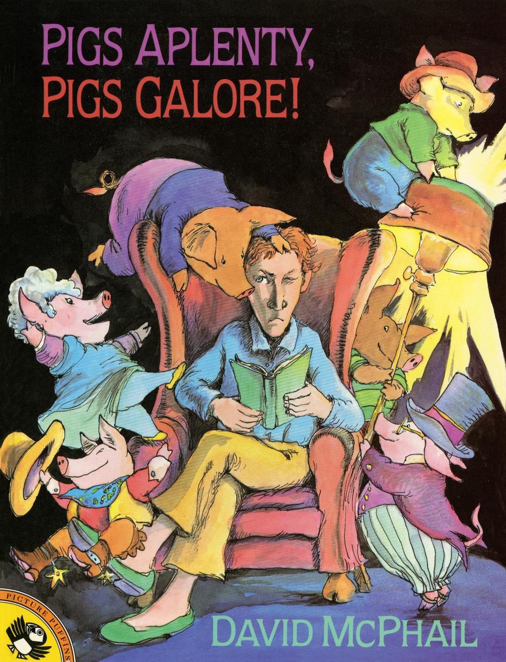 Pigs Aplenty, Pigs Galore! by David McPhail - ISBN: 9780140553130