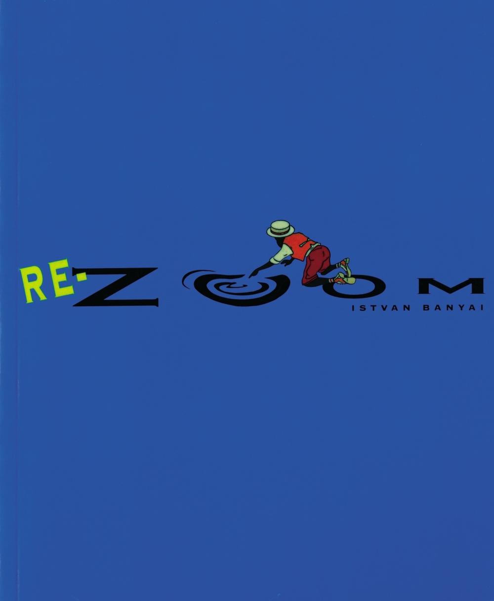 Re-Zoom by Istvan Banyai - ISBN: 9780140556940