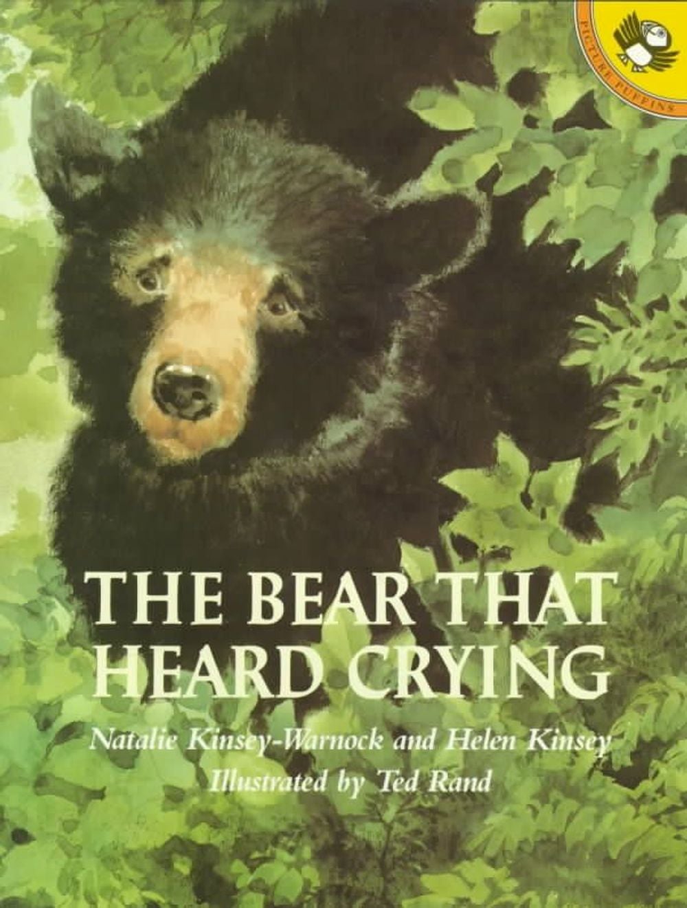 The Bear That Heard Crying by Natalie Kinsey-Warnock - ISBN: 9780140558548