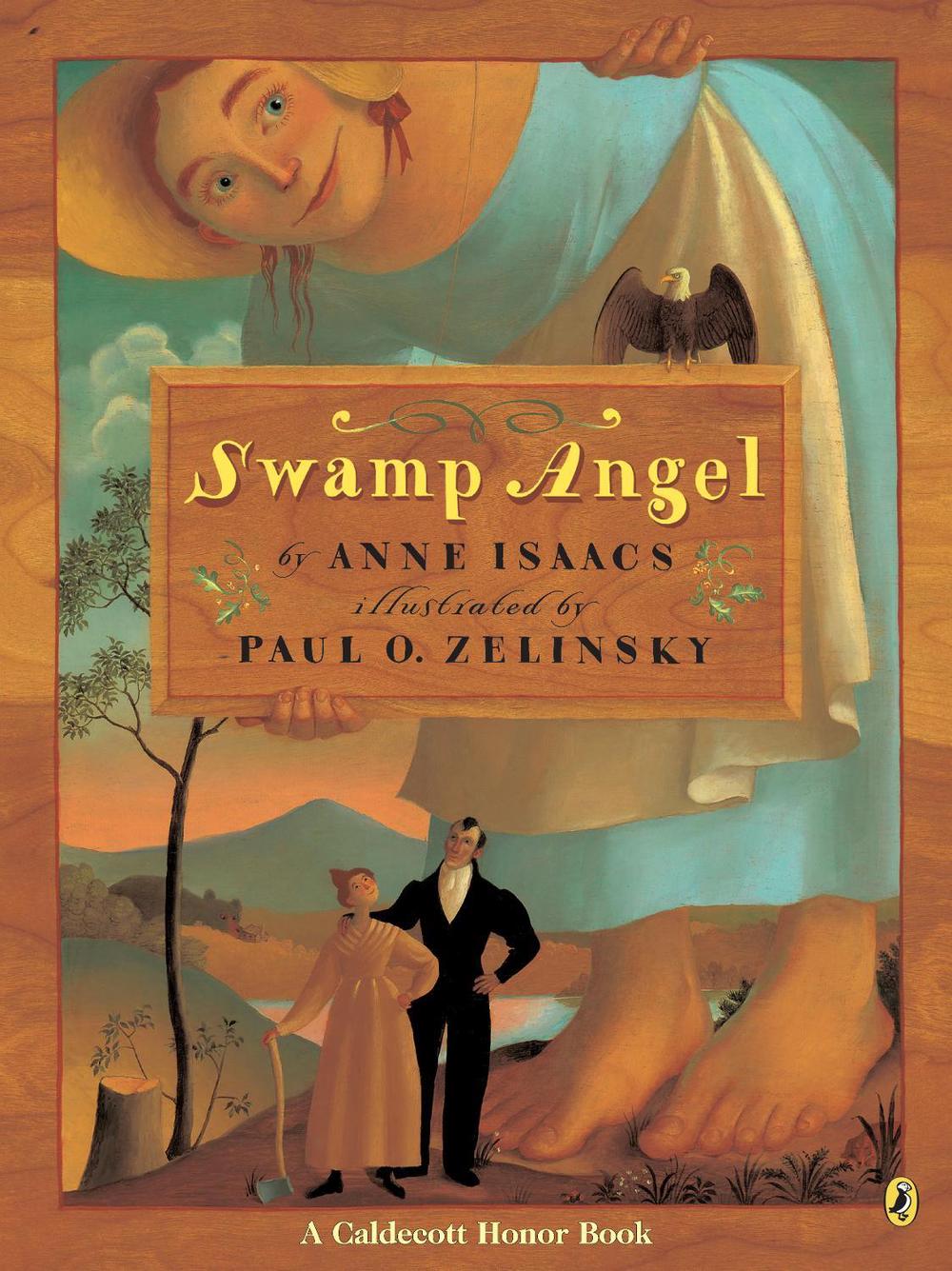 Swamp Angel by Anne Isaacs - ISBN: 9780140559088