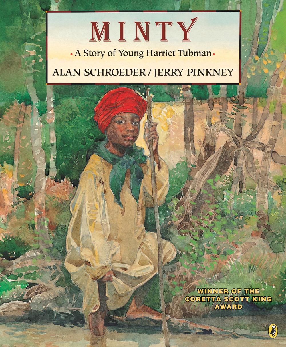 Minty: A Story of Young Harriet Tubman by Alan Schroeder - ISBN: 9780140561968