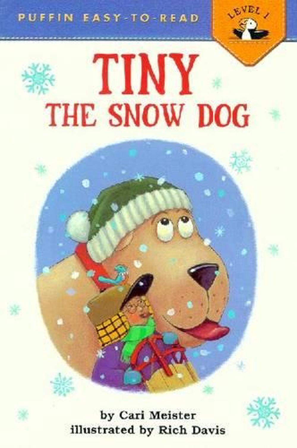 Tiny the Snow Dog by Cari Meister - ISBN: 9780140567083