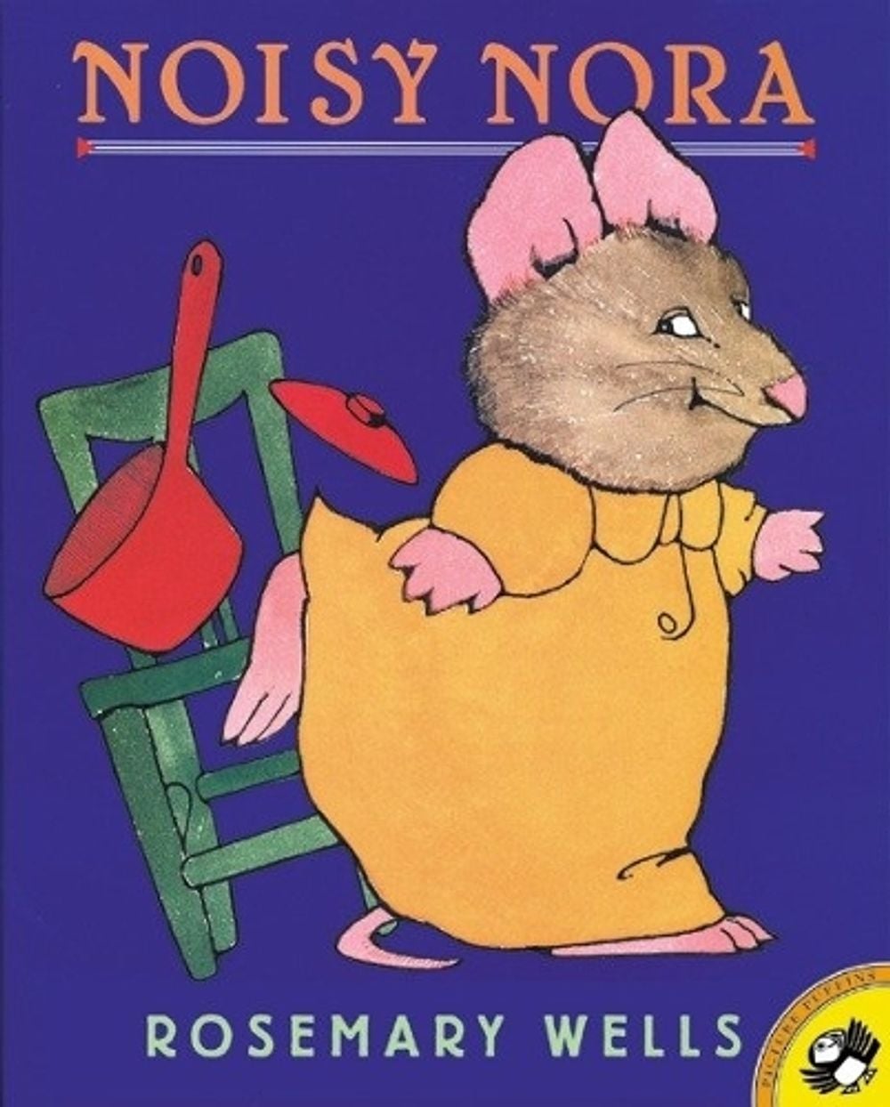 Noisy Nora by Rosemary Wells - ISBN: 9780140567281