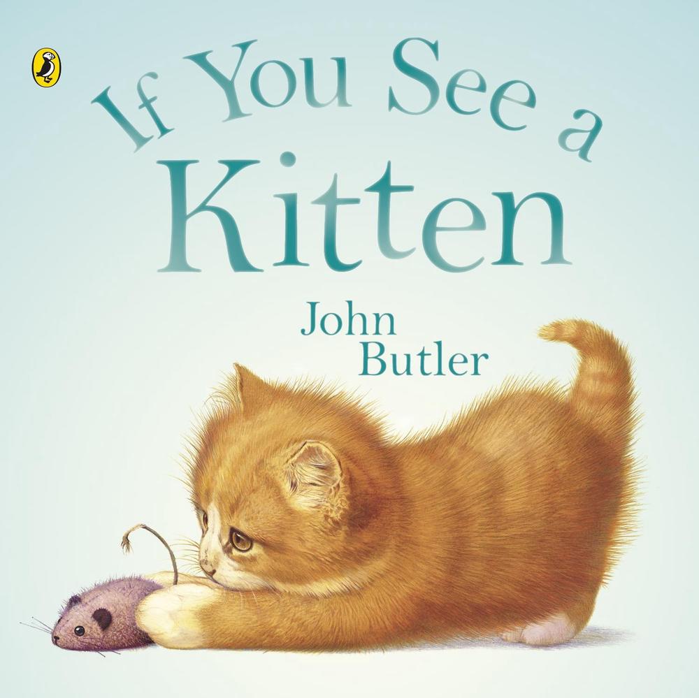 If You See A Kitten by John Butler - ISBN: 9780140567762