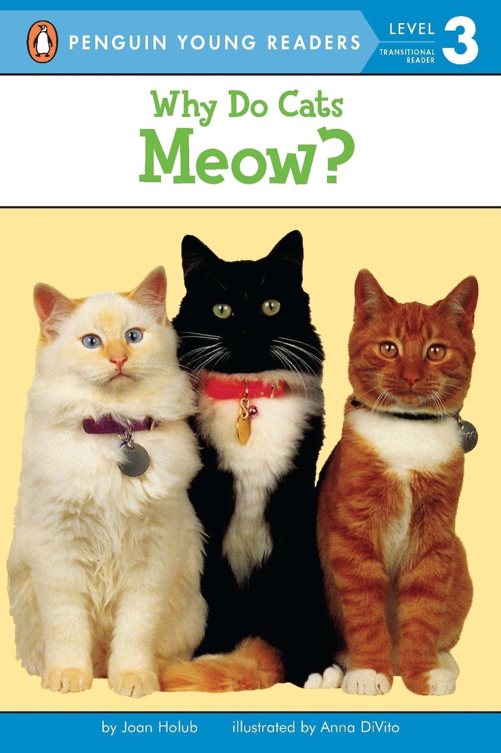 Why Do Cats Meow? by Joan Holub - ISBN: 9780140567885