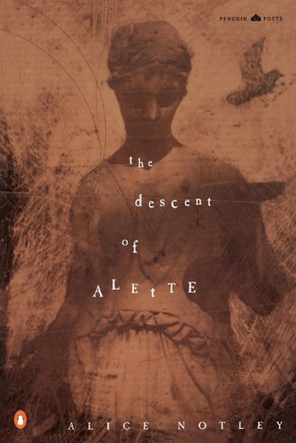 The Descent of Alette by Alice Notley - ISBN: 9780140587647