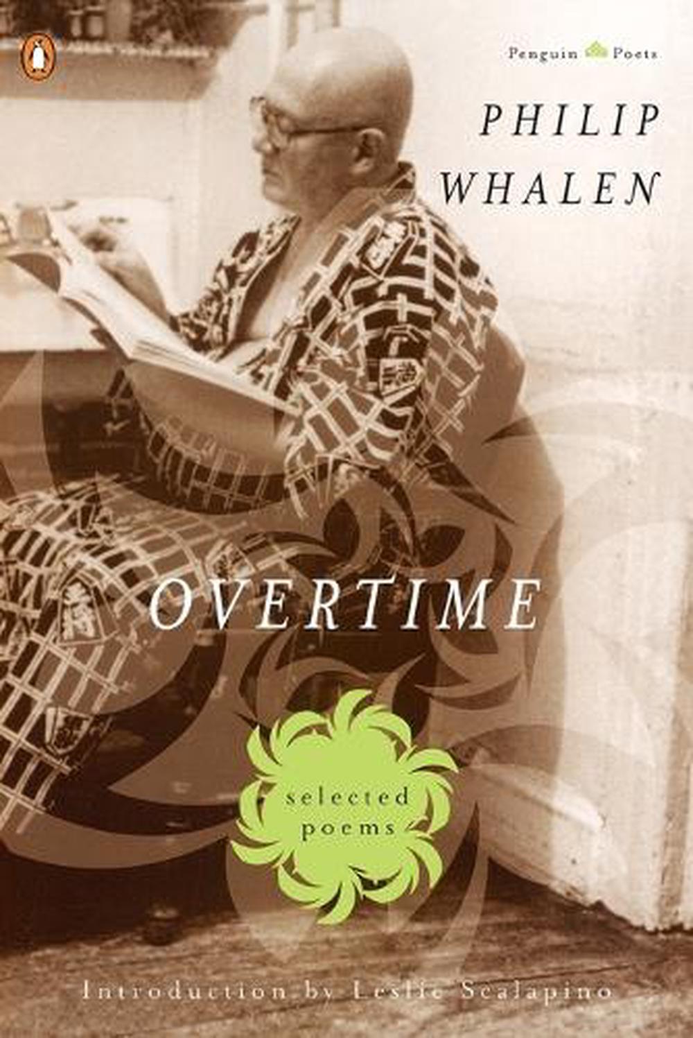 Overtime: Selected Poems by Philip Whalen - ISBN: 9780140589184
