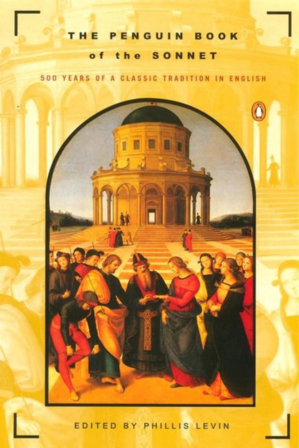 The Penguin Book of the Sonnet by Phillis Levin - ISBN: 9780140589290