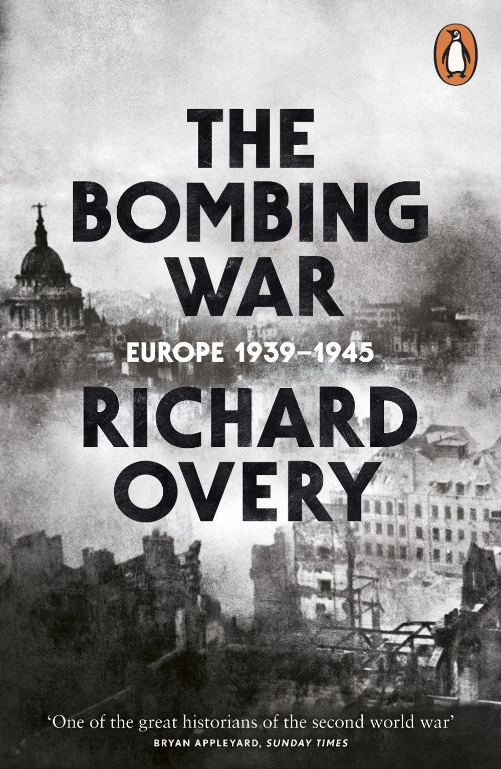 The Bombing War by Richard Overy - ISBN: 9780141003214