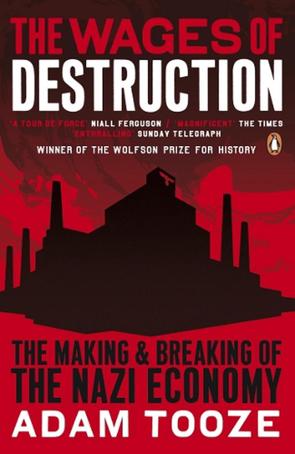 The Wages of Destruction, 9780141003481