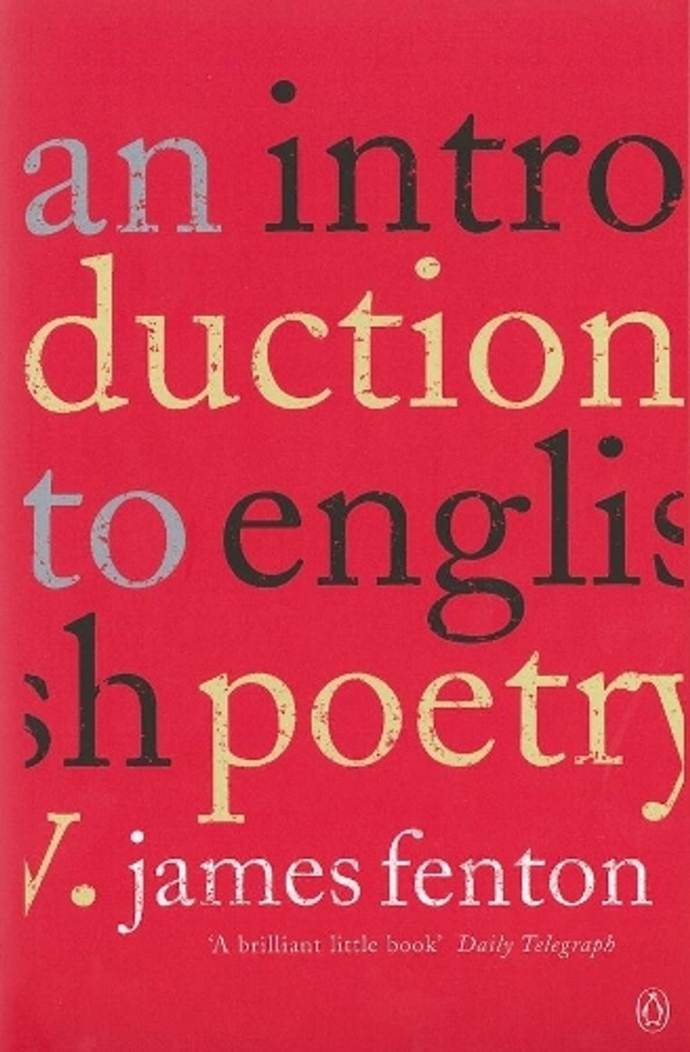 An Introduction to English Poetry by James Fenton - ISBN: 9780141004396