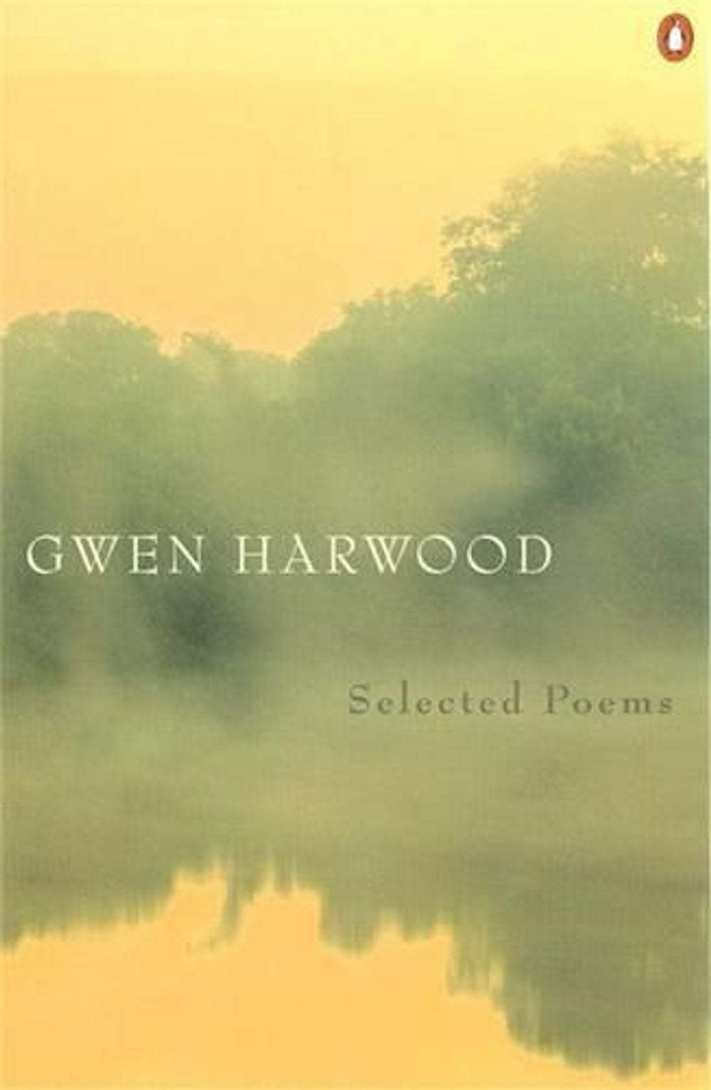 Gwen Harwood: Selected Poems by Gwen Harwood - ISBN: 9780141006680