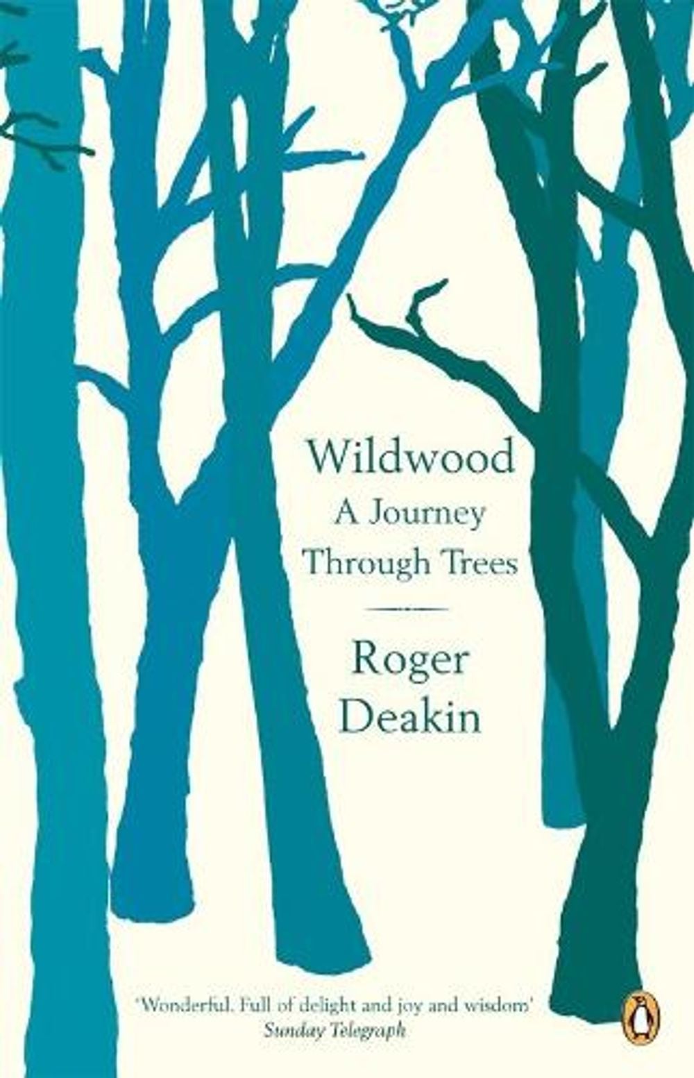Wildwood by Roger Deakin - ISBN: 9780141010014