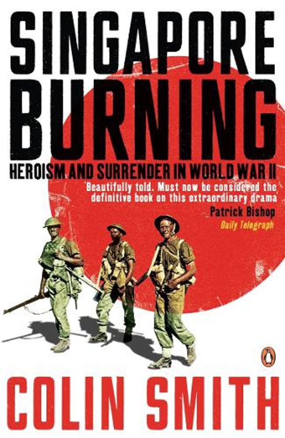 Singapore Burning by Colin Smith - ISBN: 9780141010366
