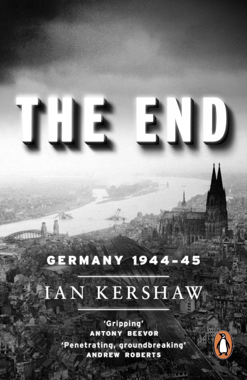 The End by Ian Kershaw - ISBN: 9780141014210