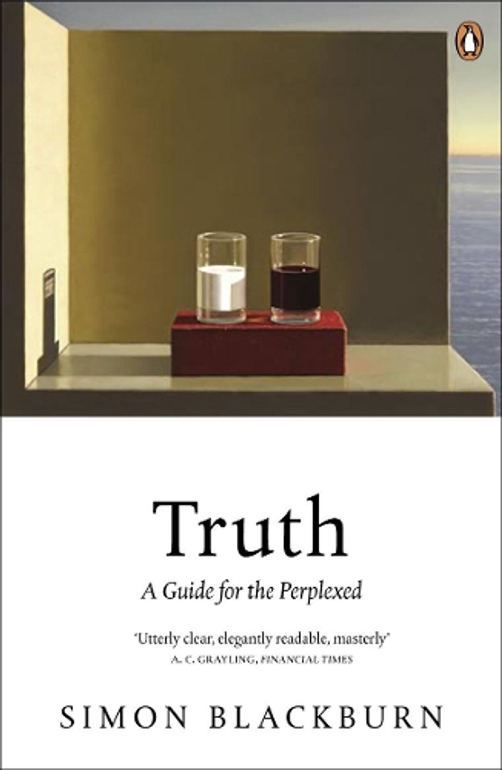 Truth: A Guide for the Perplexed by Simon Blackburn - ISBN: 9780141014258