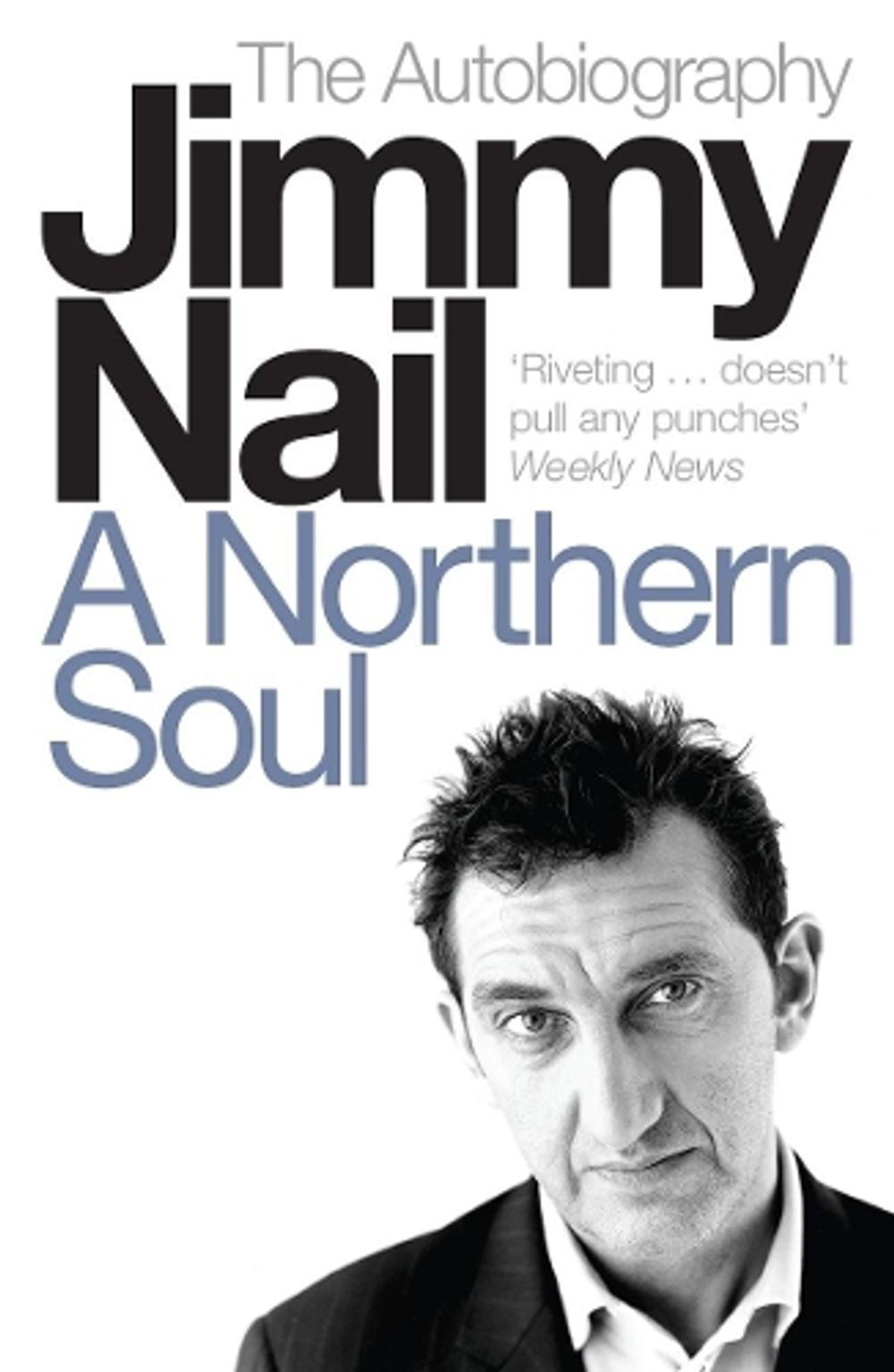 A Northern Soul by Jimmy Nail - ISBN: 9780141014289
